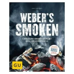 Weber's Smoken; Jamie Purviance; Gräfe Und Unzer